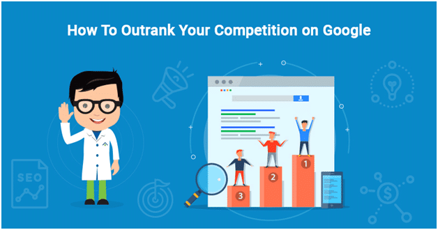 New SEO Rules: How to Outrank Your Competitors